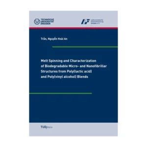 Cover "Melt Spinning and Characterization of Biodegradable Micro- and Nanofibrillar Structures from Poly(lactic acid) and Poly(vinyl alcohol) Blends"; © THELEM