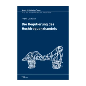 Cover "Die Regulierung des Hochfrequenzhandels"; © THELEM