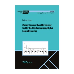 Cover "Messsystem zur Charakterisierung textiler Hochleistungsfaserstoffe bei hohen Dehnraten"; © THELEM