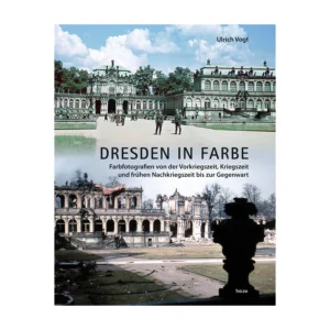 Cover "Dresden in Farbe"; © THELEM