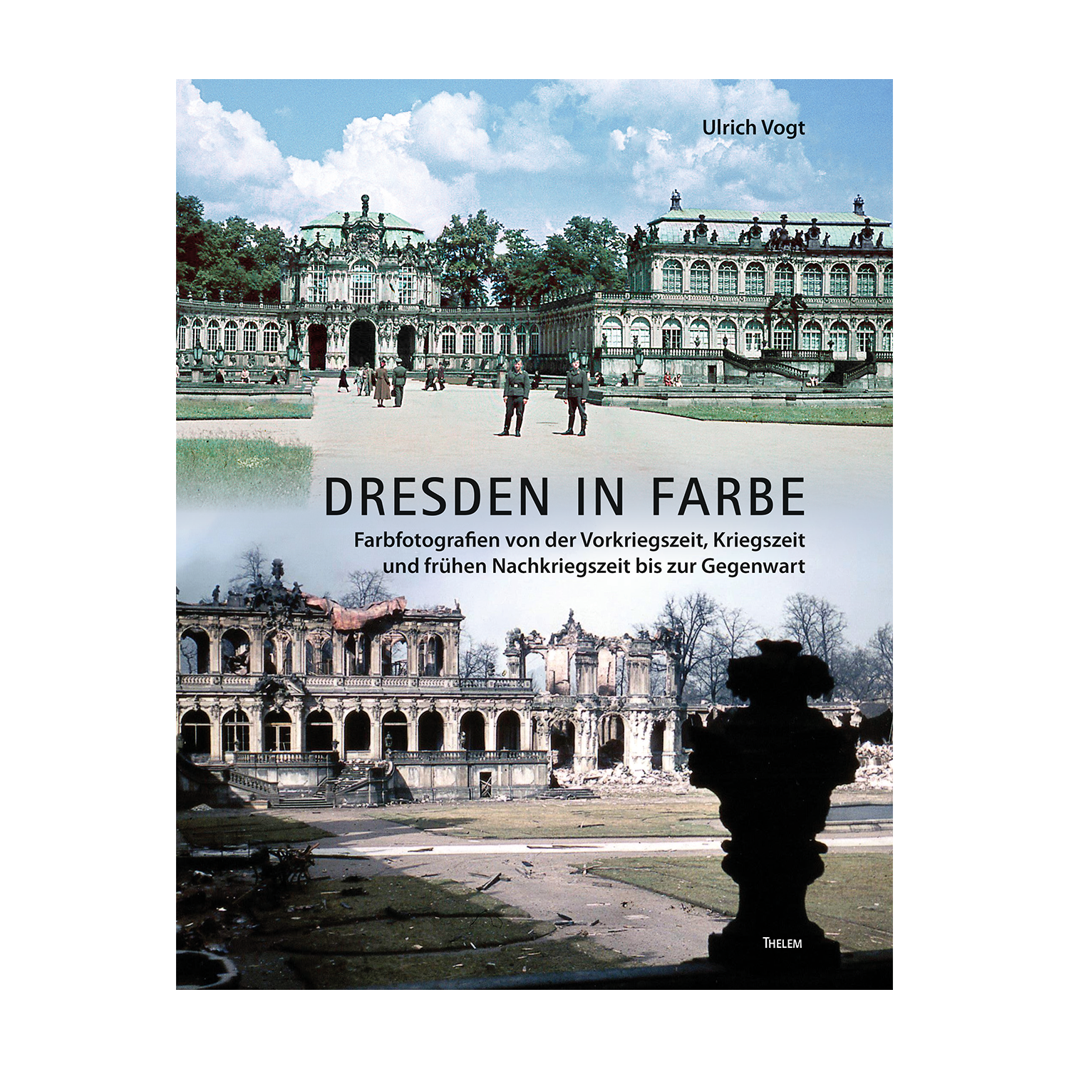 Cover "Dresden in Farbe"; © THELEM