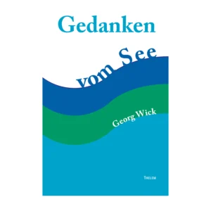 Cover "Gedanken vom See"; © THELEM