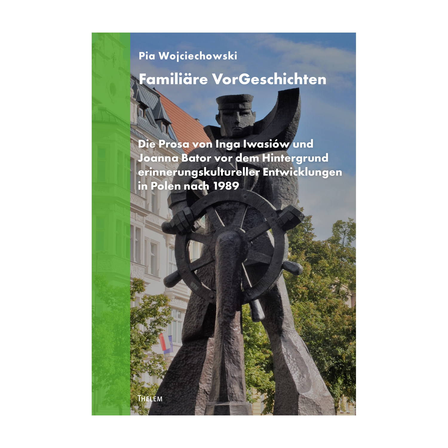 Cover "Familiäre Vorgeschichten"; © THELEM