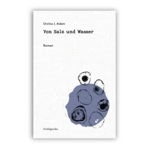 Von Salz und Wasser